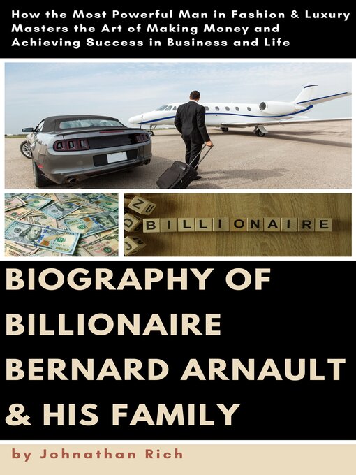 Cover image for Biography of Billionaire Bernard Arnault & His Family